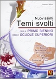 Nuovissimi Temi svolti per il primo biennio scuole superiori