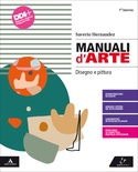 Manuali d'arte. Disegno e pittura