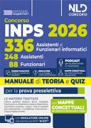 Concorso 336 INPS per 248 assistenti e 88 funzionari informatici. Manuale con teoria e quiz 2026