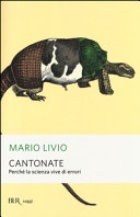 Cantonate. Perché la scienza vive di errori