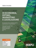 Nuovo corso di economia, estimo, marketing e legislazione. vol.2