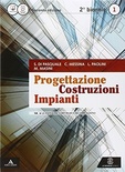 Progettazione Costruzioni Impianti 1 A+B