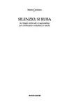 Silenzio, si ruba : le troppe verità che ci nascondono per continuare a svuotarci le tasche