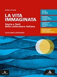 La vita immaginata.