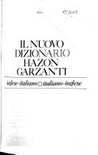 Il nuovo dizionario Hazon Garzanti inglese italiano italiano inglese