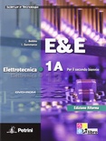 Elettrotecnica 1A. Per il secondo biennio