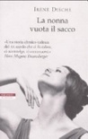 La nonna vuota il sacco