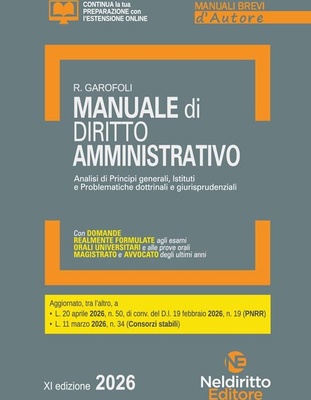 Manuale breve di diritto amministrativo 2026. Esame orale avvocato, concorsi pubblici e università.