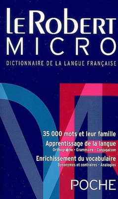 Le Robert Micro Poche Dictionnaire de la Langue Francaise