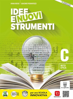Idee e nuovi strumenti. Per il biennio delle Scuole superiori. Con e-book. Con espansione online vol.C