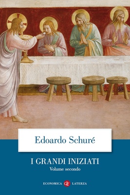 I grandi iniziati. Vol. 2: Orfeo, Pitagora, Platone, Gesù