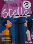 Si svelano le Stelle 3