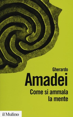 come si ammala la mente