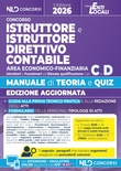 Istruttore e istruttore direttivo contabile area economico finanziaria cat. C-D 2026. Manuale con teoria e quiz e formulario. Con software di simulazione