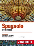 Spagnolo compatto. Dizionario spagnolo-italiano, italiano-spagnolo