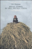 Breve storia di una piccola città