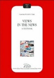 Views in the news. A textbook