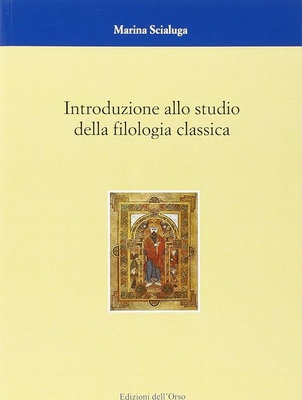 Introduzione allo studio della filologia classica
