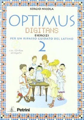 Optimus digitians morfologia e sintassi dei casi + grammatica tascabile + soluzioni + cd 2