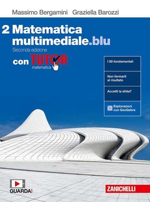 Matematica multimediale.blu 2 con TUTOR