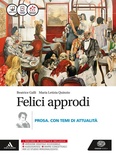 Felici approdi. Prosa con temi attualità