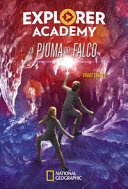 La piuma del falco. Explorer Academy vol.2