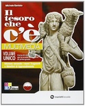 Il tesoro che c'è multimedia. Volume unico