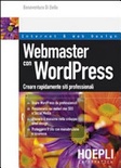 Webmasters con WordPress. Creare rapidamente siti professionali