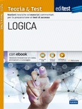 EdiTEST. Logica. Teoria & test. Nozioni teoriche ed esercizi commentati per i test di accesso. Con Contenuto digitale (fornito elettronicamente)