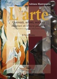 L'arte 3 vol.3 Correnti, artisti, società