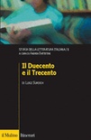 Il Duecento e il Trecento
