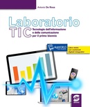 Laboratorio TIC: tecnologie dell'informazione e della comunicazione per il primo biennio