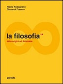 Filosofia (la) 1a+1b dalle origini ad aristotele + dall'ellenismo alla scolastica