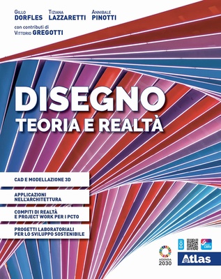 DISEGNO - TEORIA E REALTA' + LABORATORIO