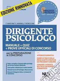 Dirigente psicologo. Manuale + quiz per la preparazione al concorso. Nuova ediz. Con Contenuto digitale per accesso on line: aggiornamento online