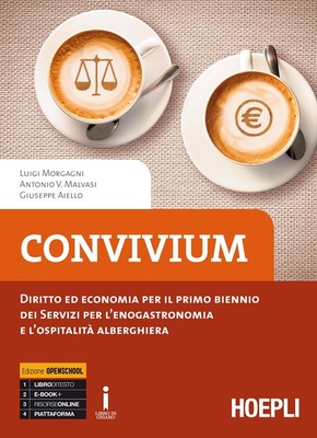 Convivium. Diritto ed economia per il primo biennio. Per le Scuole superiori