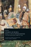Storia di Roma dalla sua fondazione. Vol. 12: Libri 41-43. Testo latino a fronte