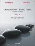Nuovo protagonisti e testi della filosofia (il) - 3a+3b da schopenhauer alla bioetica