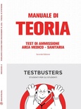 Manuale di teoria. Test di ammissione area medico-sanitaria