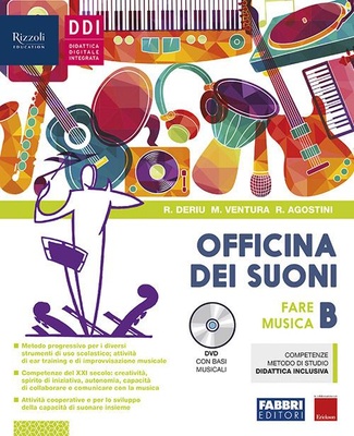 Officina dei suoni. Vol. B: Fare musica. Per la Scuola media