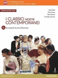 Classici nostri contemporanei. Vol. 3/1. Per le Scuole superiori