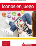 Iconos en juego. Per le Scuole superiori