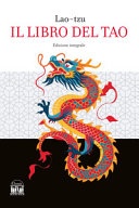 Il libro del Tao. Ediz. integrale