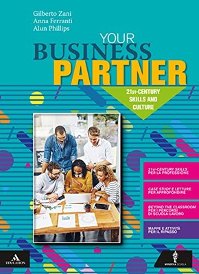 Your business partner. Con Your exam partner. Per gli Ist. tecnici e professionali