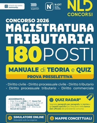 Concorso Magistratura Tributaria 2026. 180 magistrati Tributari. Manuale di teoria e quiz per la prova preselettiva. Nuova ediz. Con software di simulazione