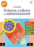 Scienza e cultura dell'alimentazione 5