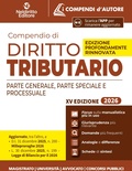 Compendio di diritto tributario 2026. Parte generale, speciale e processuale