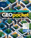 GeoPocket. Geografia per un mondo sostenibile. Per le Scuole superiori