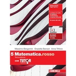 MATEMATICA.ROSSO. CON TUTOR. PER LE SCUO