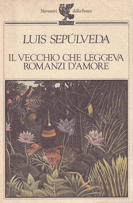 il vecchio che leggeva romanzi d'amore